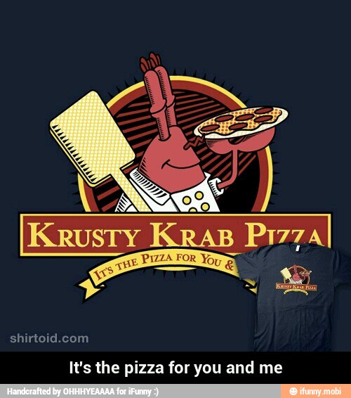 It's the pizza for you and me - It's the pizza for you and me