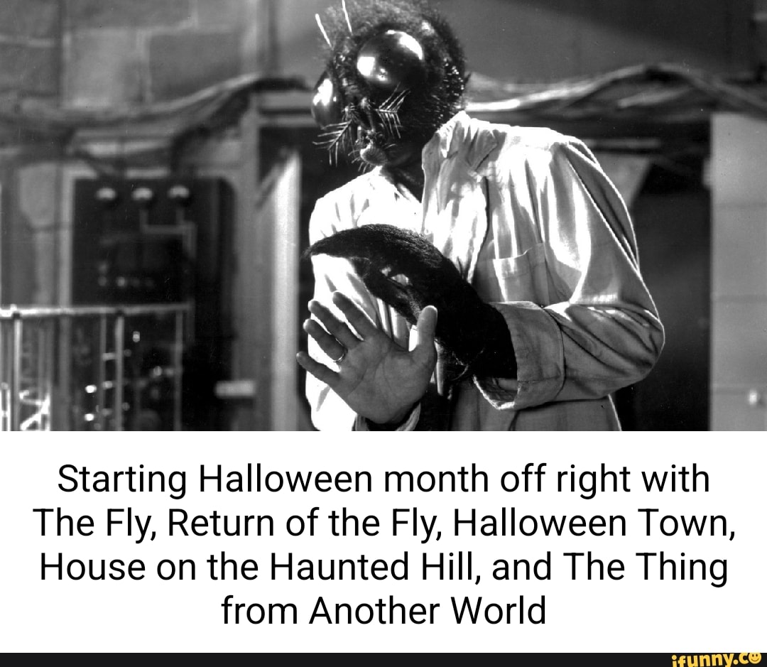 Starting Halloween month off right with The Fly, Return of the Fly