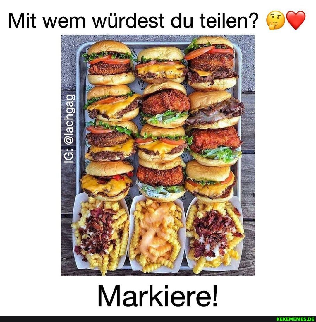 Mit wem würdest du teilen?
IG: @lachgag
Markiere!