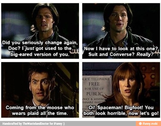 Did you
sei jously change agai
Doc? I'just got used to the.