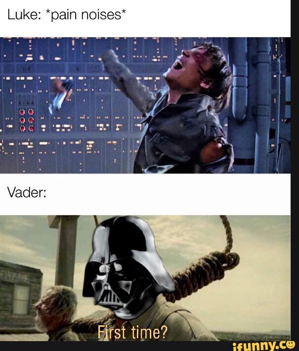 Luke: *pain noises'