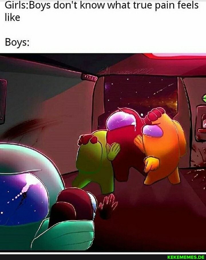 don't know what true pain feels like
Boys: