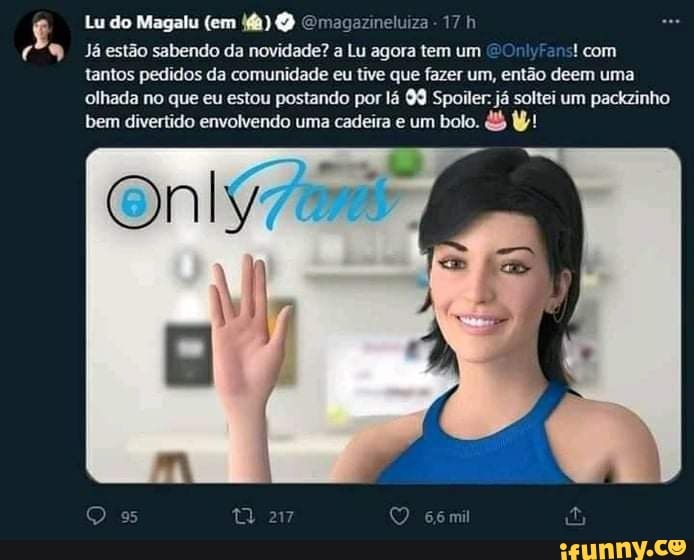 iza
Lu do Magalu (em maos 17
Já estão sabendo da novidade? a Lu agora tem um !com tantos pedidos da comunidade eu tive que fazer um, então deem uma olhada no que eu estou postando por lá Spoiler: já soltei um packzinho bem divertido envolvendo uma cadeira e um bolo. W!
Os