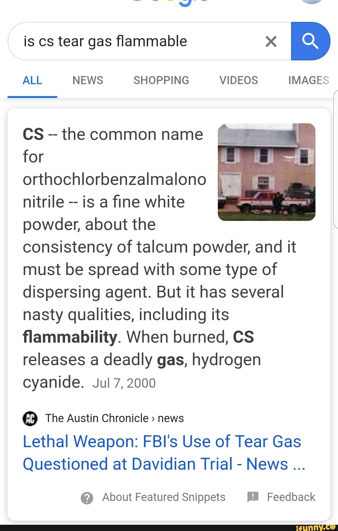 Is cs tear gas flammable x CS the common name for