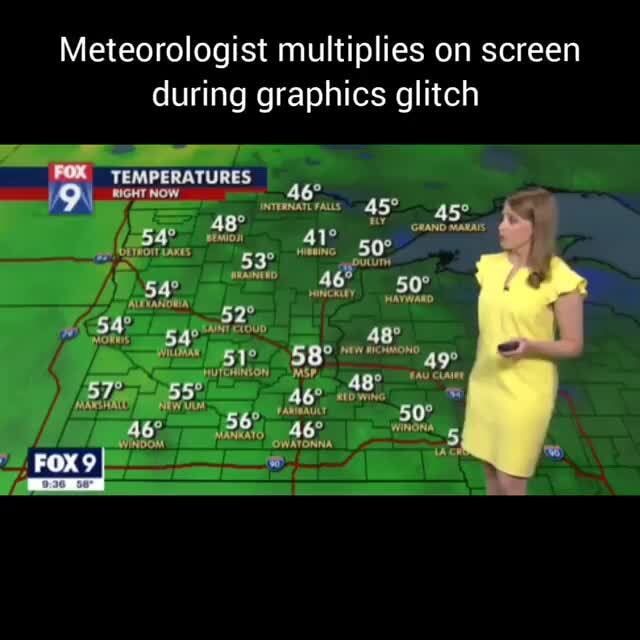 Meteorologist Multiplies On Screen During Graphics Glitch Temperatures 