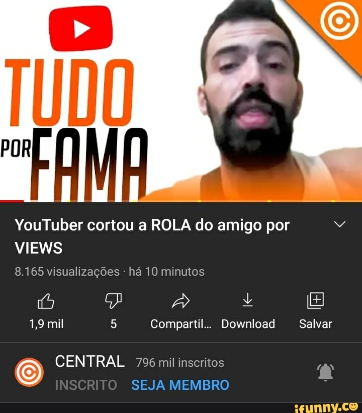 Youtuber Cortou A Rola Do Amigo Por Views 8165 Visualizações Há 10 Minutos 19 Mil Compartil 0837