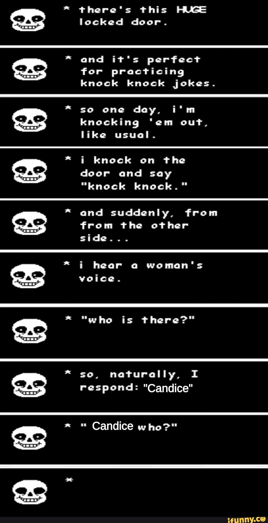 There's this HUGE locked door. and it's perfect for practicing knock