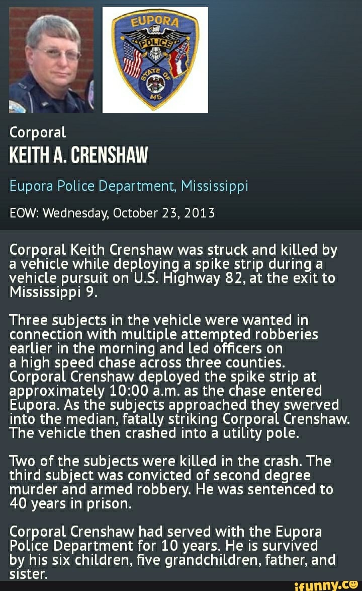 Corporal KEITH A. CRENSHAW Eupora Police Department, Mississippi EOW