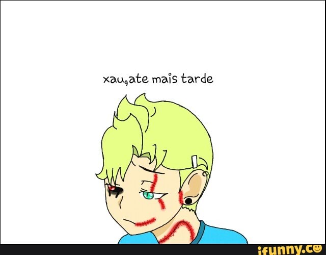 xau,ate mais tarde
