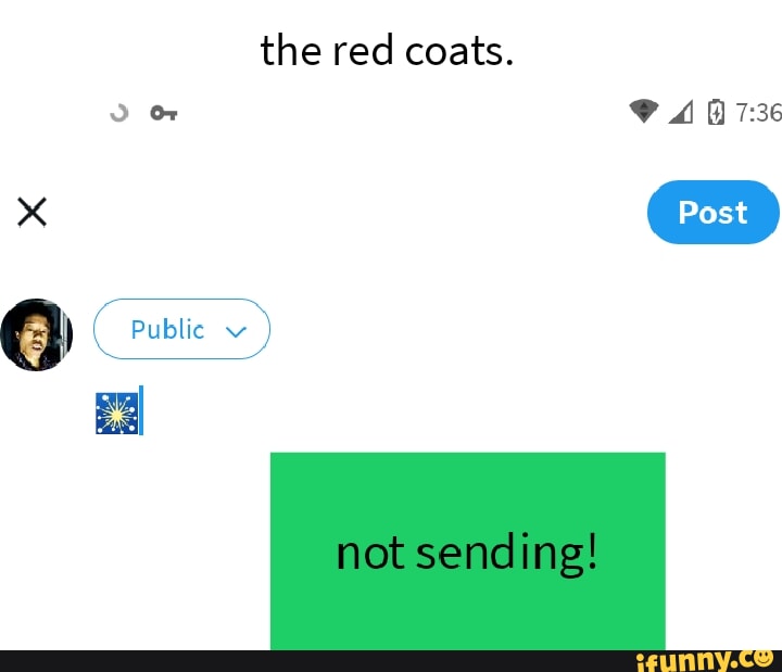 The red coats. Post OF Public not sending! iFunny Brazil